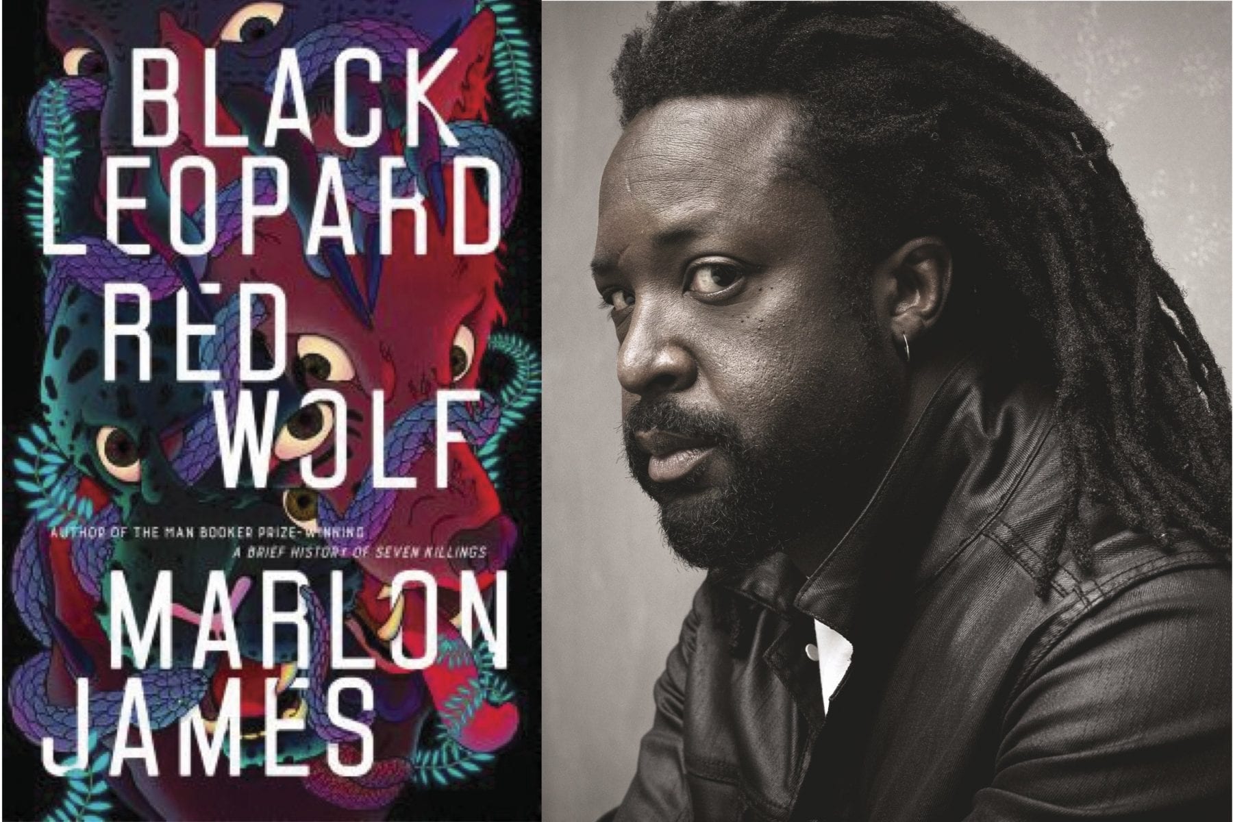 Marlon James is the author of Black Leopard