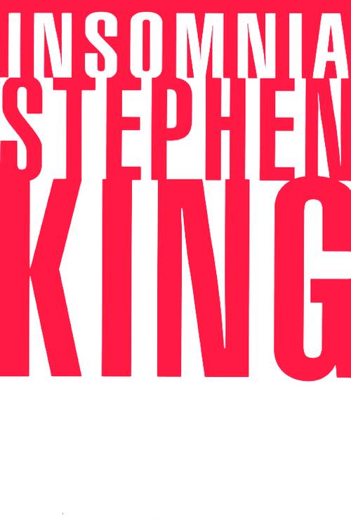 The 1994 hardcover edition of Stephen King's insomnia had a red background with white letters for "Insomnia," and a white background and larger red letters for the author's name.