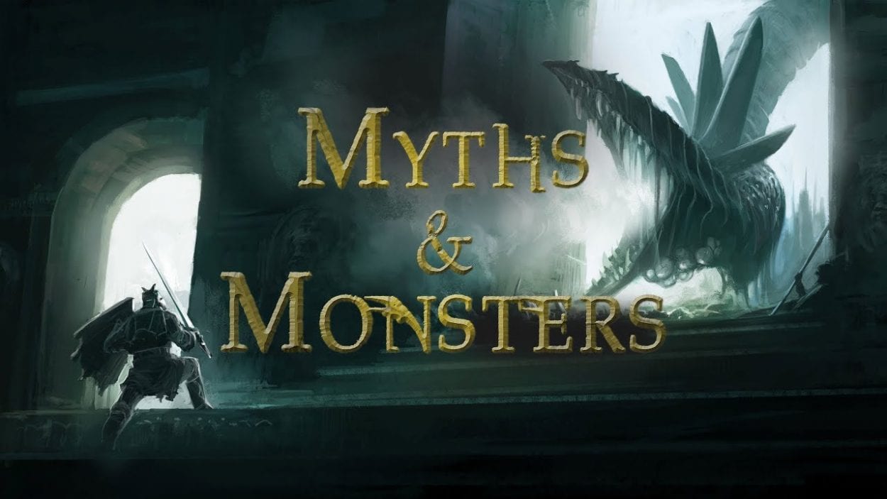 A knight faces a dragon on the title card for Myths & Monsters