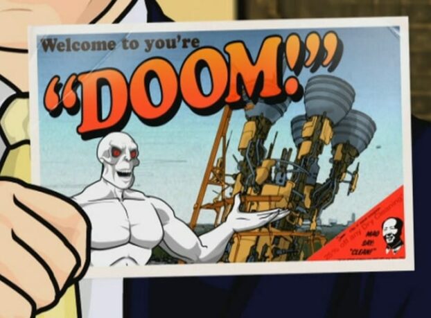 A postcard featuring Killface, the Annihilatrix, and the text "Welcome to you're 'doom'"
