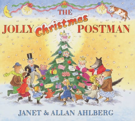 On the cover of The Jolly Christmas Postman, various fairy tale characters hold hands and dance around a Christmas tree with letters and presents hanging from it