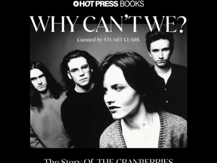 The Cranberries in a black and white photo on the cover of Why Can't We, curated by Stuart Clark
