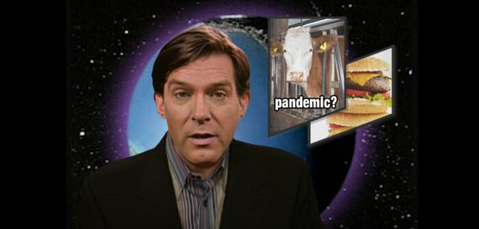 Kurt Loder with a spinning globe behind him and a shot of a cow that says, "pandemic?"