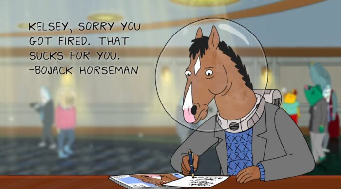 BoJack at a bar writing a note that reads, on screen, "Sorry you got fired. That sucks for you. BoJack Horseman"